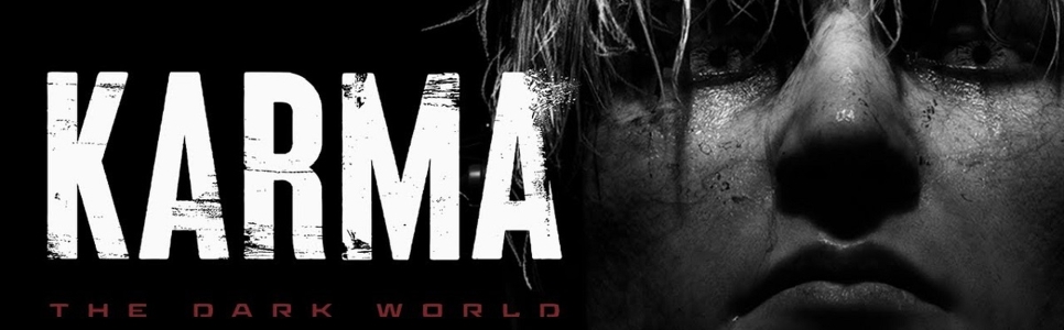 Karma: The Dark World Review – What Are Memories?